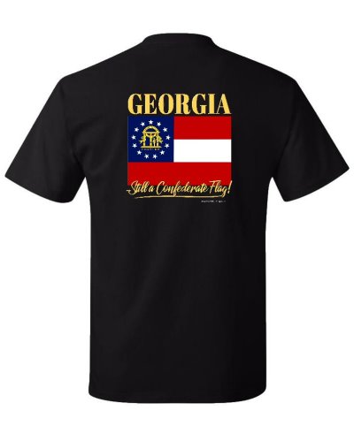 Georgia: Still a Confederate Flag t-shirt